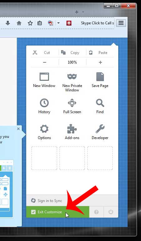 click the exit customize button