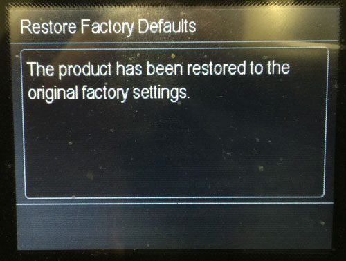 factory default have been restored