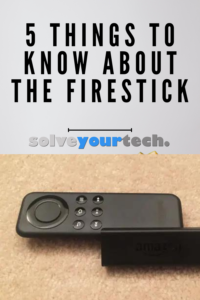 five things to know about the Amazon Firestick