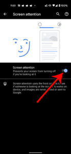 how to stop Pixel 4A from turning off when looking at it