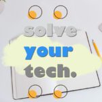Solve Your Tech