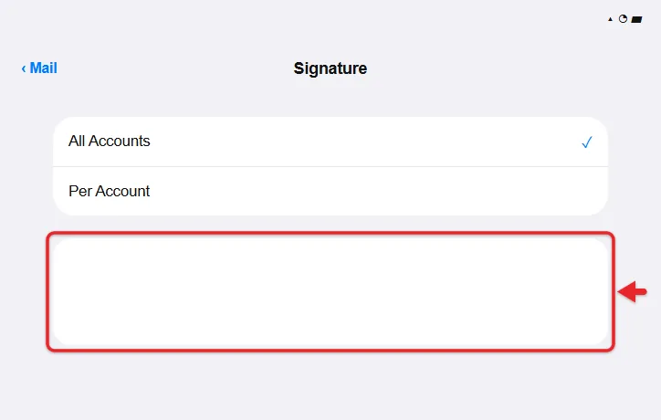 How to Get Rid of "Sent from my iPad" on Emails 1 iPad Mail Signature settings with an empty signature field