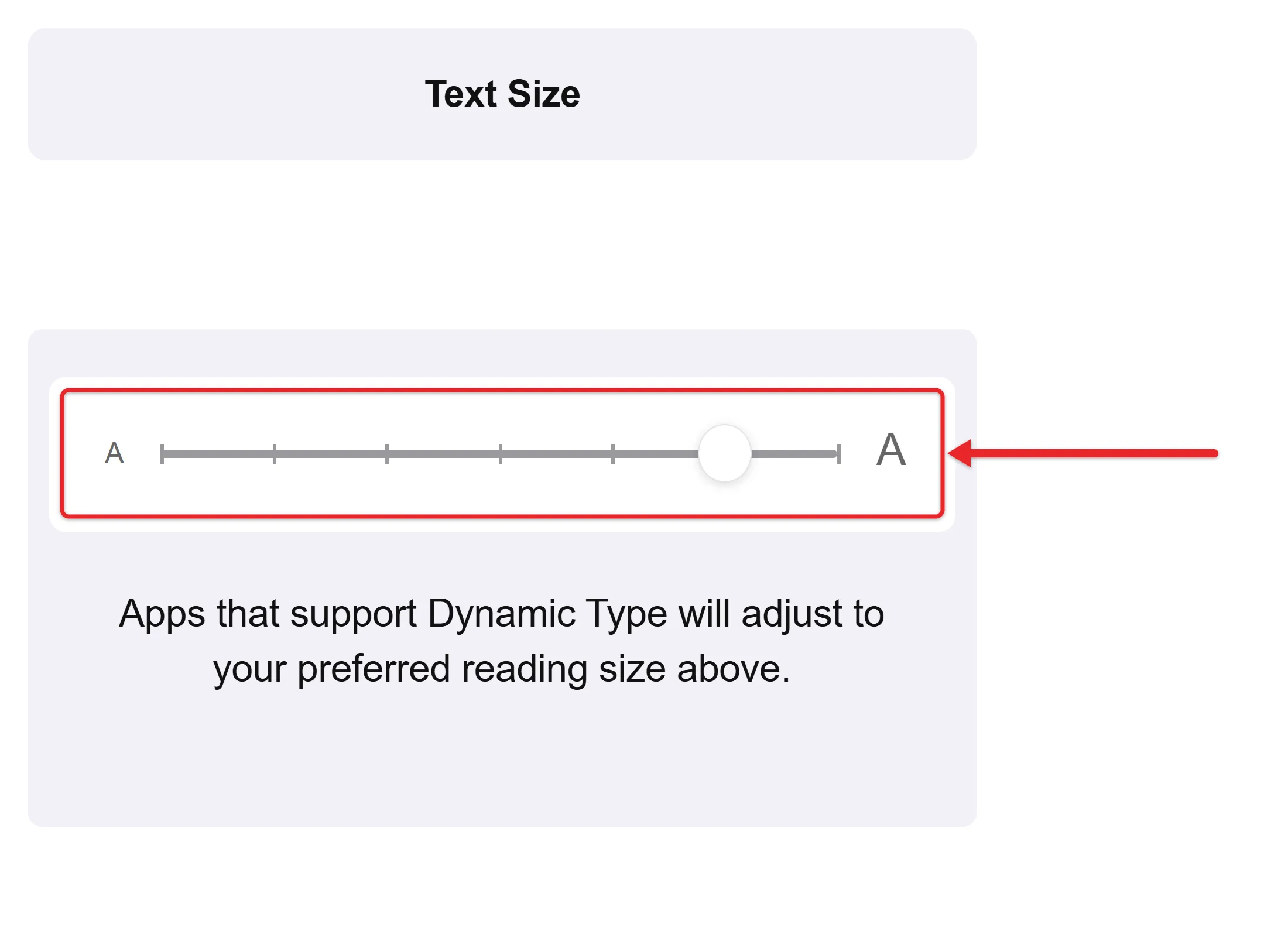 How to Make Text Bigger on iPad (and Apps Bigger Too) 1 Recreated cropped iPad Text Size control with its slider near the right end and the Dynamic Type sample text enlarged, slider outlined in red