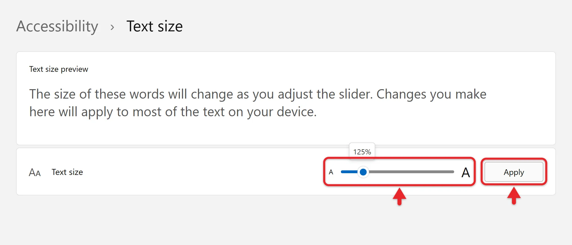 How to Adjust Screen Size on a Second Monitor in Windows 11 3 Windows 11 Text size settings with the preview, slider and Apply button