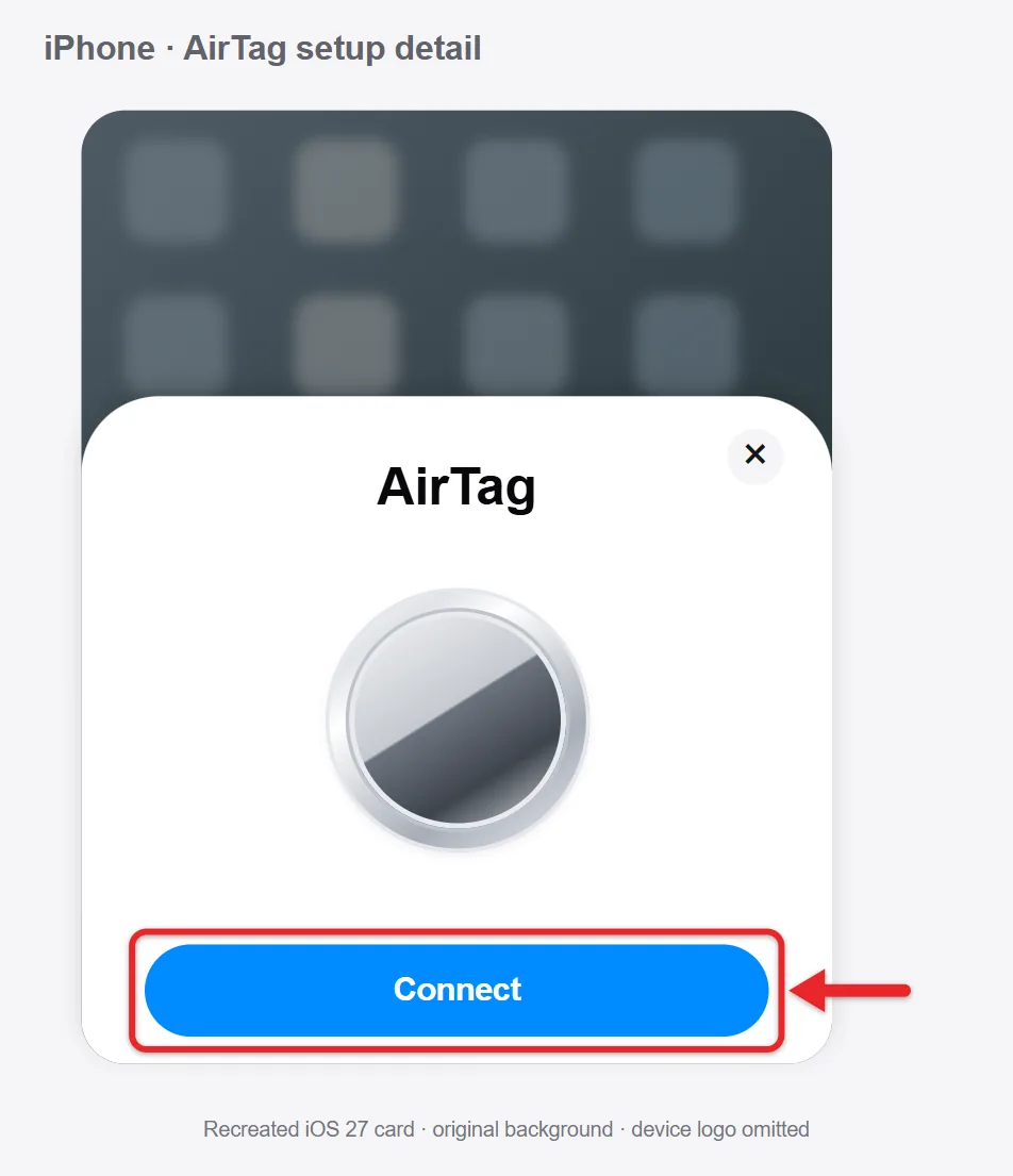 How to Connect an AirTag to Your iPhone 1 Recreated iPhone AirTag setup card with the Connect button highlighted and device logo omitted
