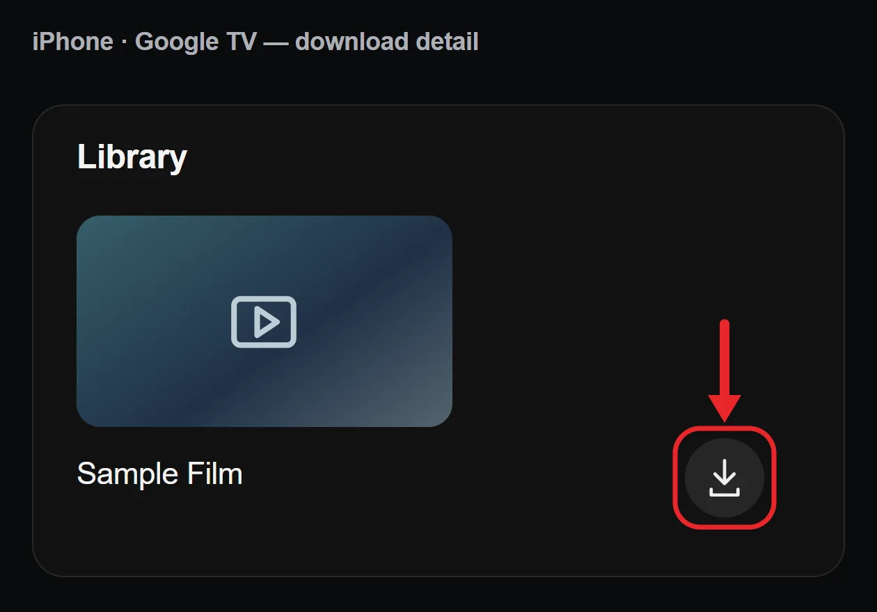 Can You Get Google Play on iPhone? Books, Movies, and App Limits 3 Recreated Google TV iPhone Library download detail with a fictional movie and its Download icon highlighted
