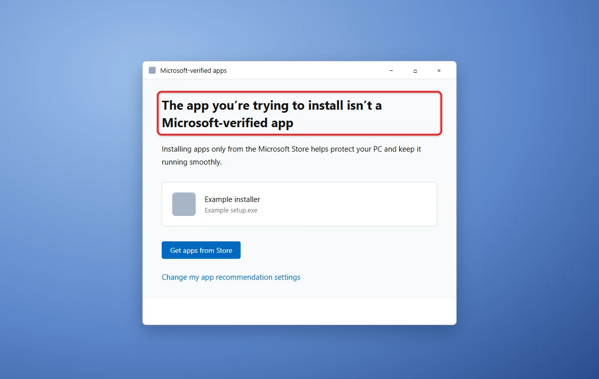 How to Only Allow Apps From the Microsoft Store in Windows 10 and 11 3 Windows message blocking a non-Store app installation