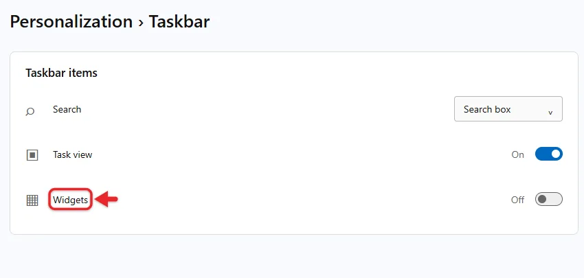 How to Show or Hide Widgets and Weather in Windows 11 2 Windows 11 Taskbar settings with the Widgets switch turned off under Taskbar items