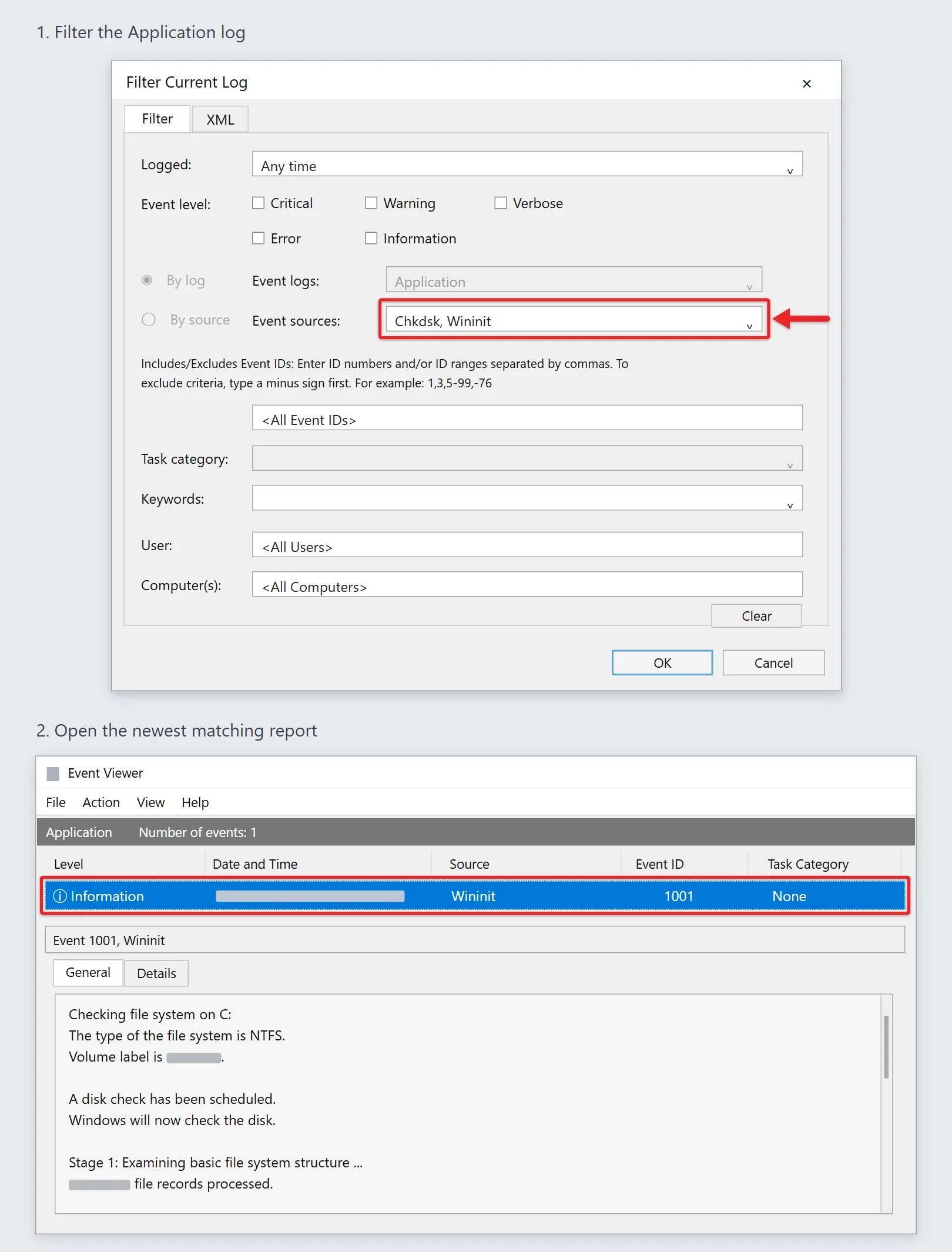 How to Run CHKDSK in Windows 11 or Windows 10 7 Event Viewer Filter Current Log with Chkdsk and Wininit selected, followed by a Wininit CHKDSK report