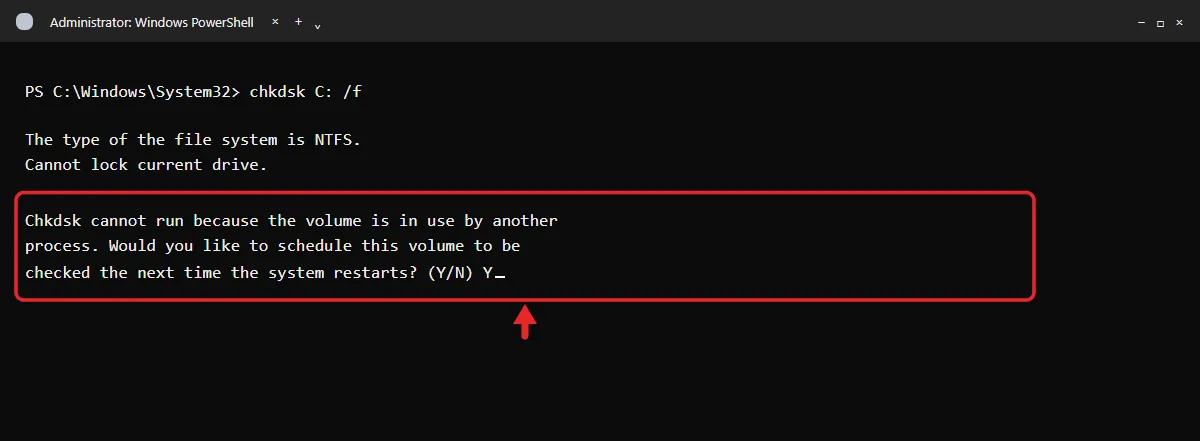 How to Run CHKDSK in Windows 11 or Windows 10 2 Terminal showing CHKDSK asking to schedule the check at the next restart with Y typed