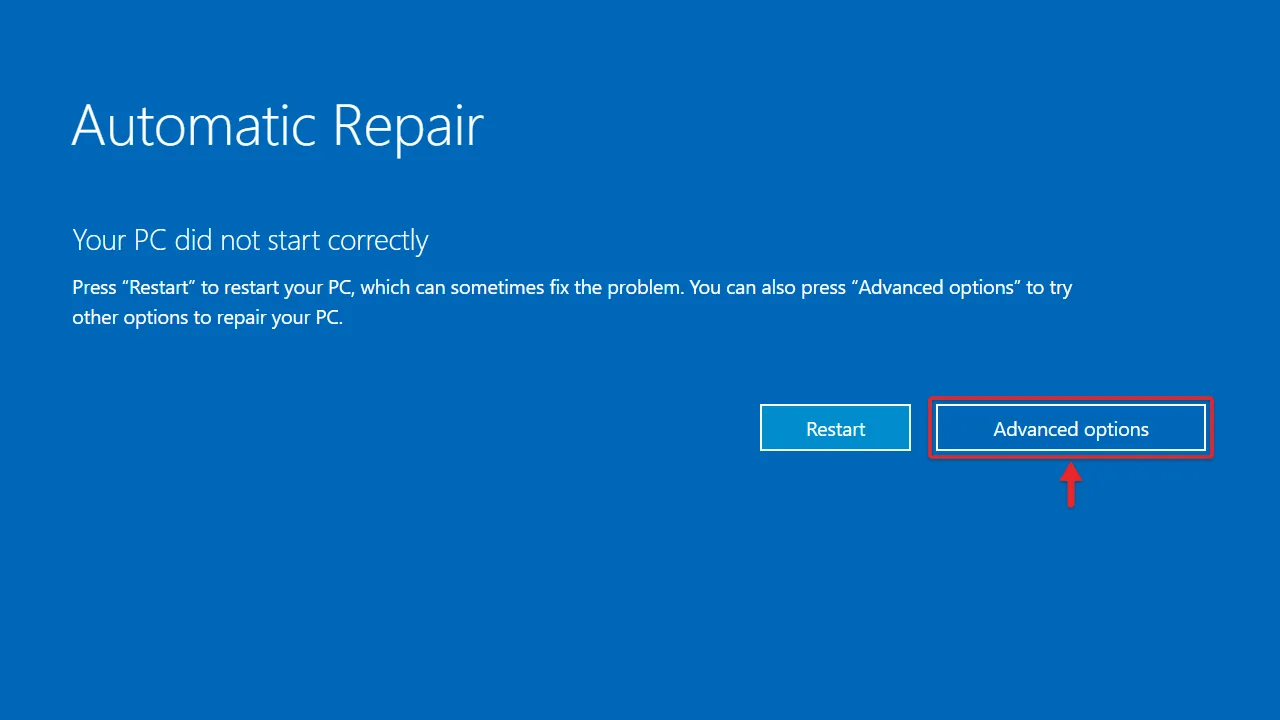How to Start Windows 10 in Safe Mode While Booting 2 Windows Automatic Repair screen with the Advanced options button