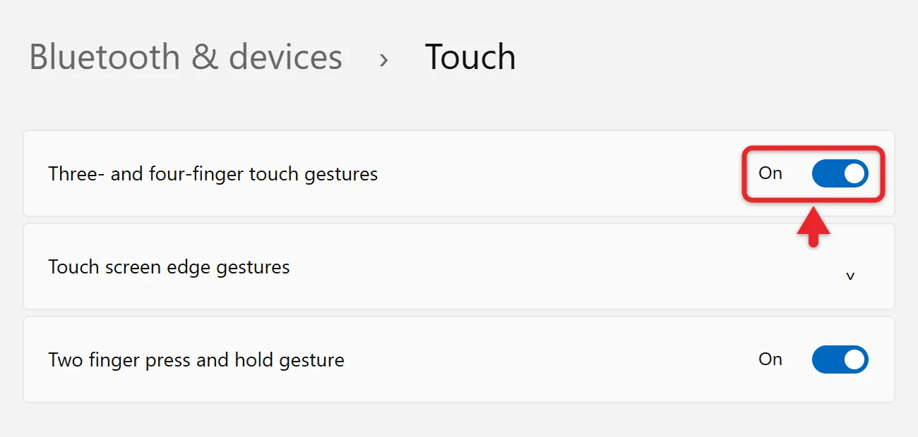 How to Turn On the Touch Screen in Windows 11 3 Windows 11 Touch settings page with the three- and four-finger touch gestures switch on